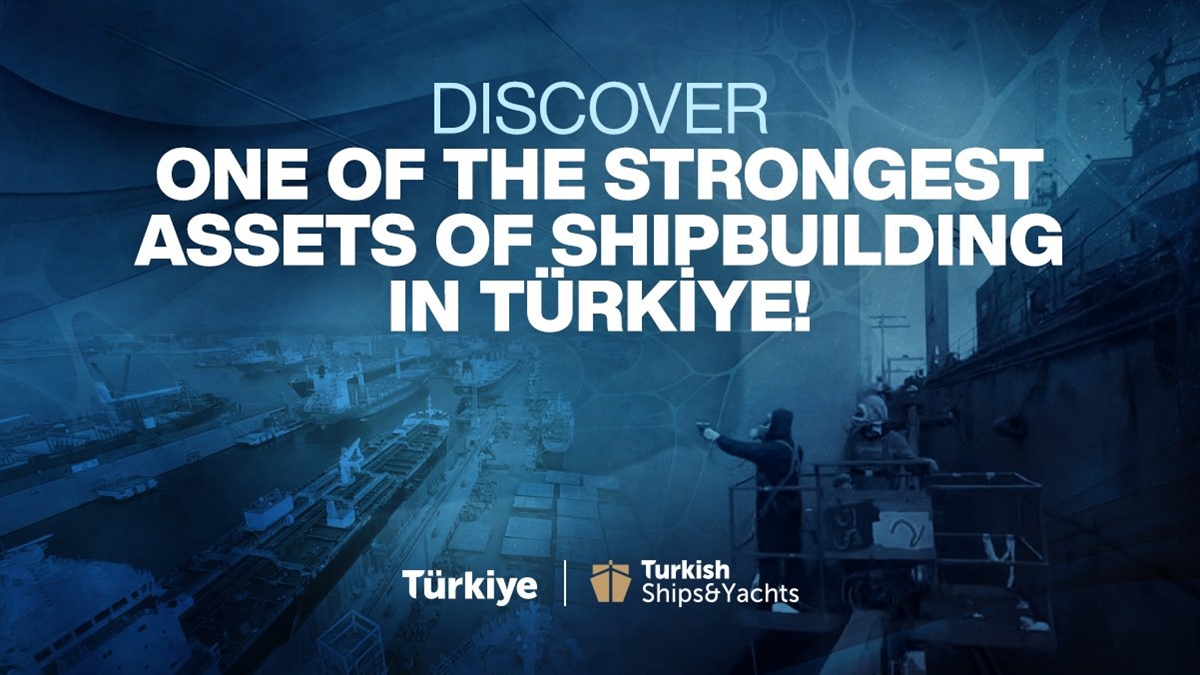 Discover One Of The Strongest Assets Of Shipbuilding In Türkiye!